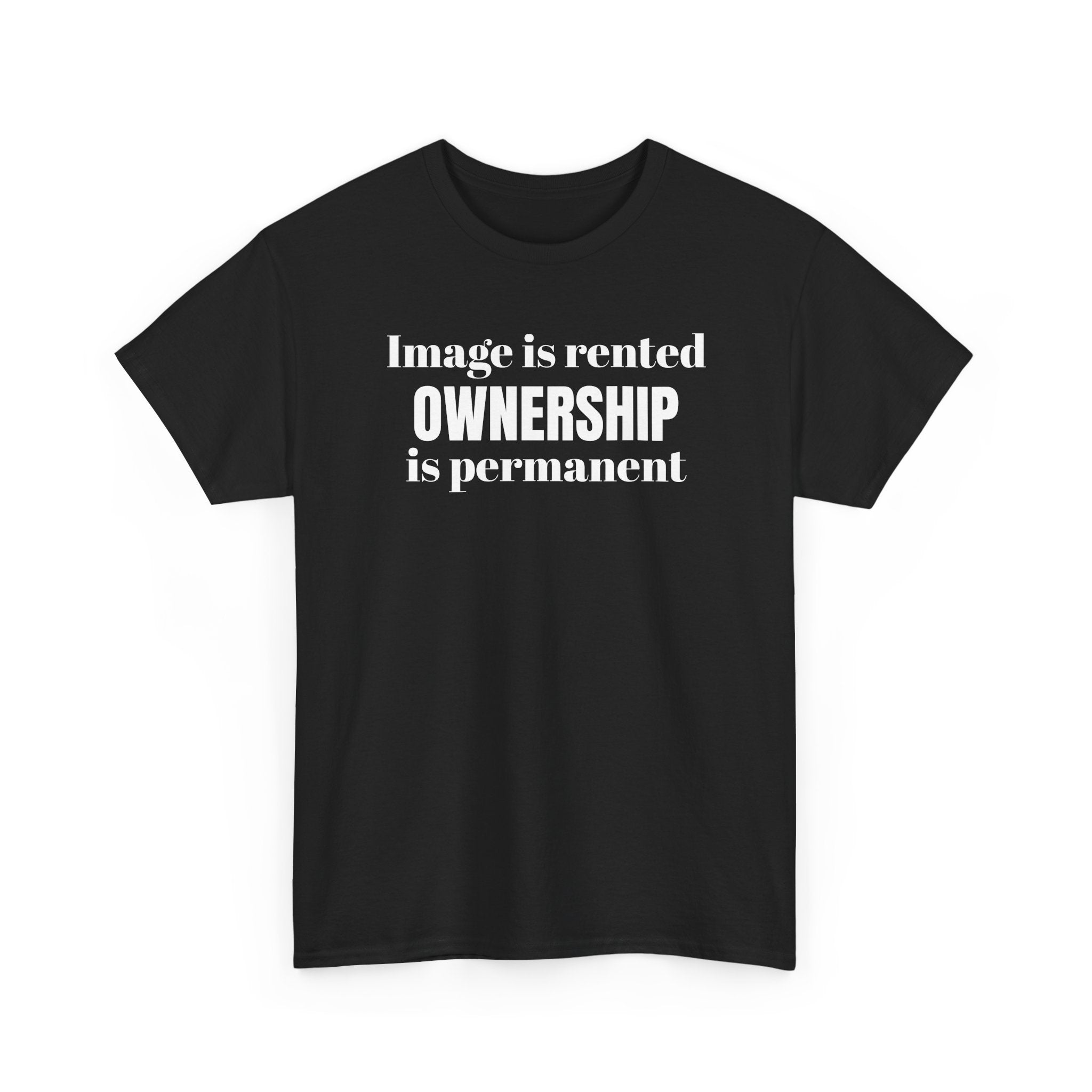Ownership is Permanent - Financial Mindset T-Shirt